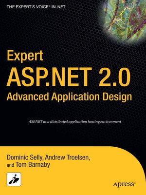 cover image of Expert ASP.NET 2.0 Advanced Application Design